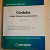 Córdoba Código Tributario Y Ley Impositiva - Última Versión