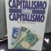 Capitalismo Contra Capitalismo, De Michel Albert. Editorial Paidós, Tapa Blanda, Edición Última Edición En Español, 1992