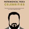 Martín Litwak - Planificación Patrimonial Para Celebrities