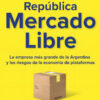 Libro República Mercado Libre - Julián Zicari - Callao