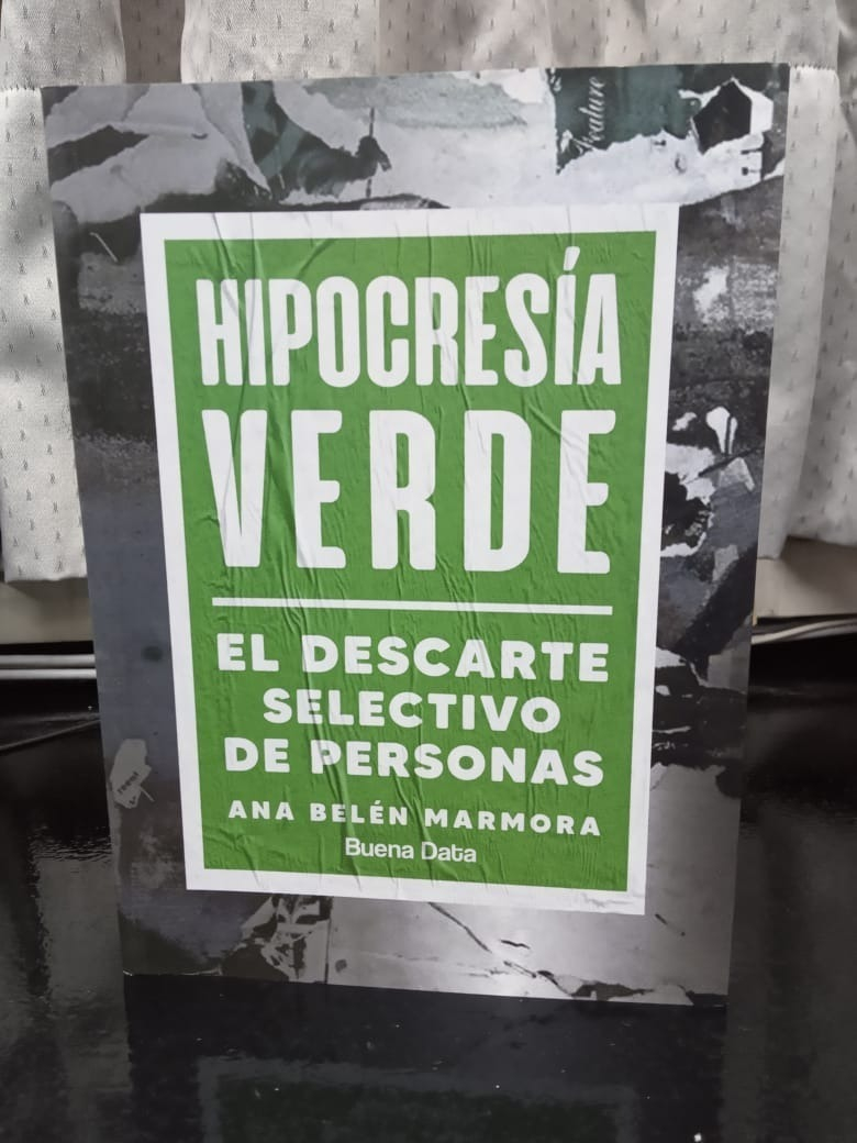 Hipocresía Verde, De Ana Belen Marmora. Editorial Buena Data En Español