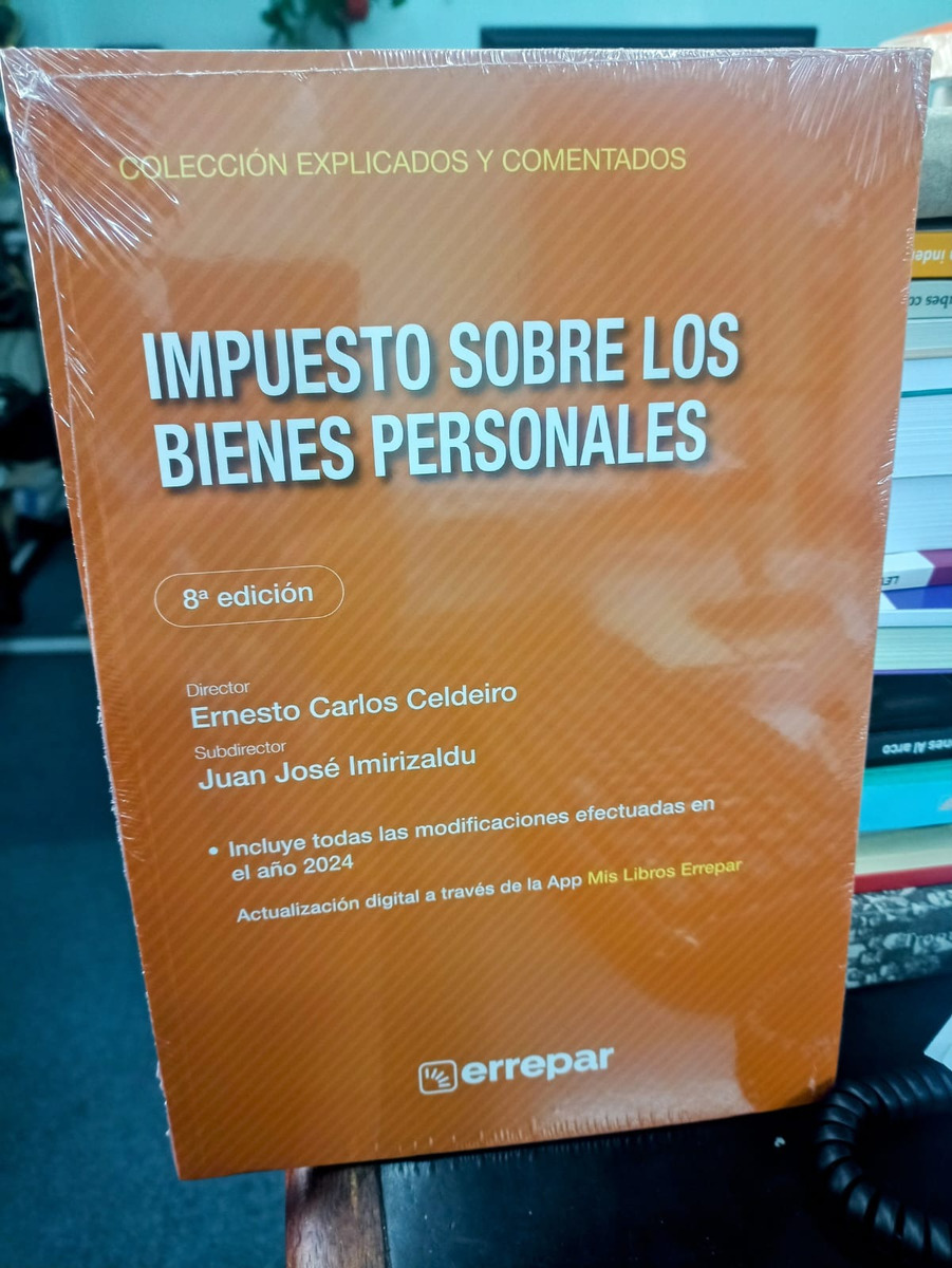 Imp. S/los Bienes Personales Explicado Y Comentado. Nueva Ed