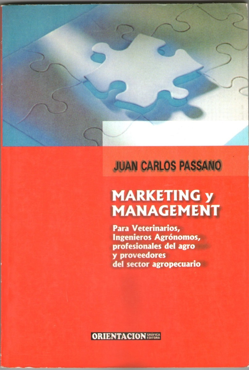 Marketing Y Management, De Juan Carlos Passano. Editorial Orientacion Grafica En Español