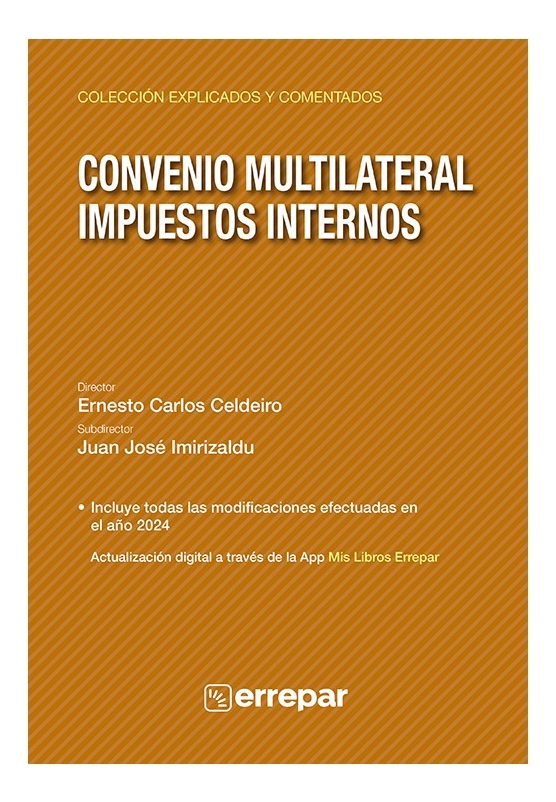 Convenio Multilateral Explicado Y Comentado