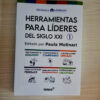 Herramientas Para Líderes Del Siglo Xxi Pack 1