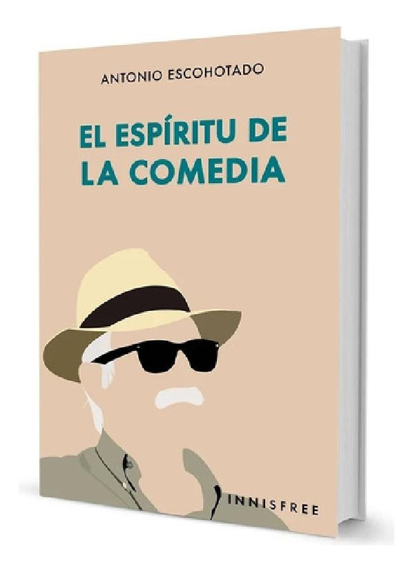 El Espiritu De Laedia - Antonio Escohotado, De Escohotado, Antonio., Vol. 1. Editorial Innisfree, Tapa Blanda En Español
