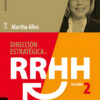 Direccion Estrategica De Recursos Humanos / Vol. 2 Casos
