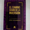 El Camino Seguro De La Inversion