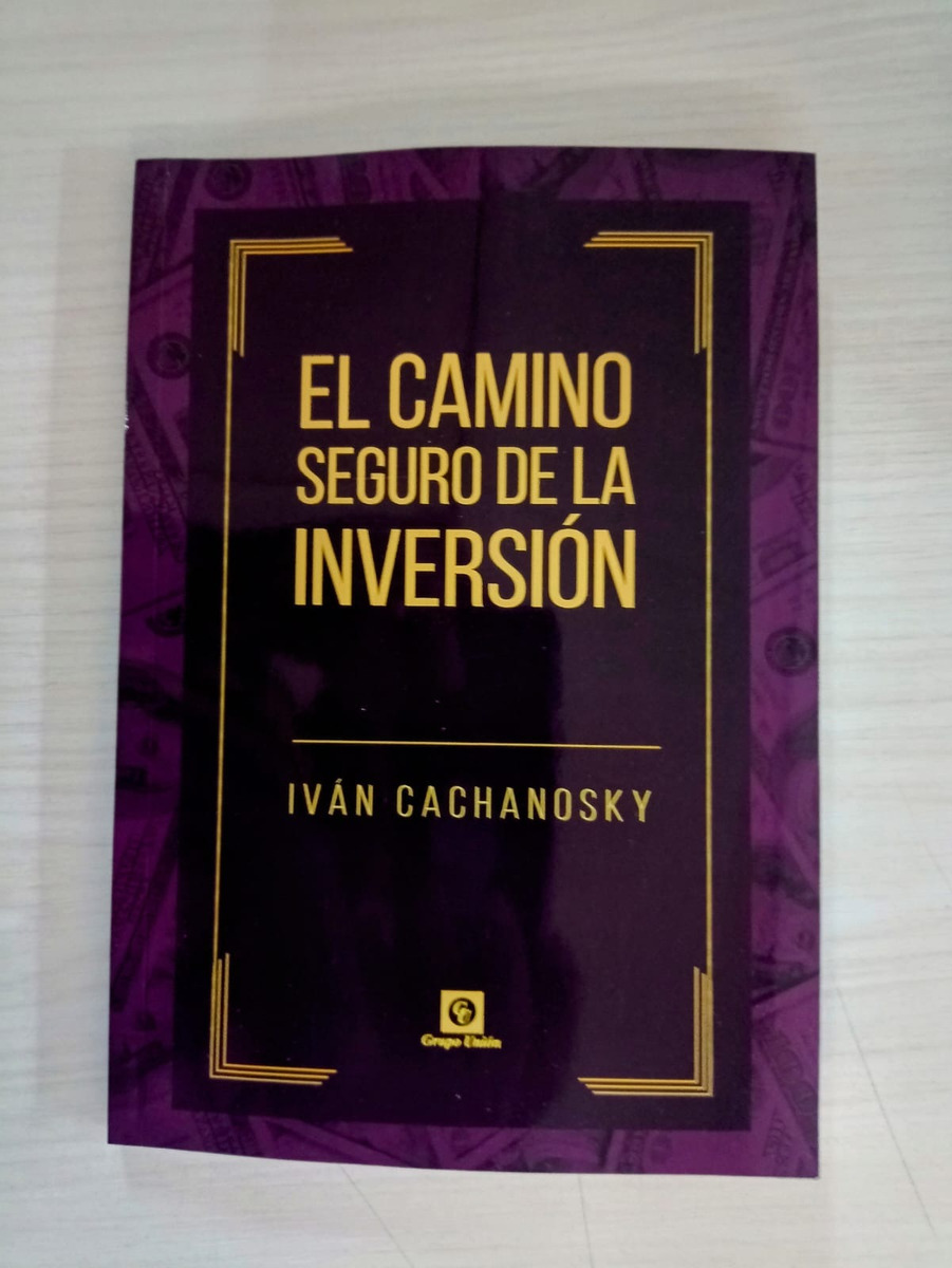 El Camino Seguro De La Inversion