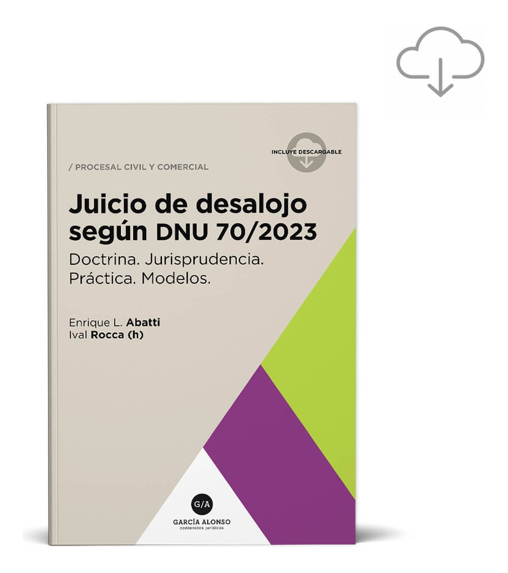 Juicio De Desalojo Segun Dnu 70/2023
