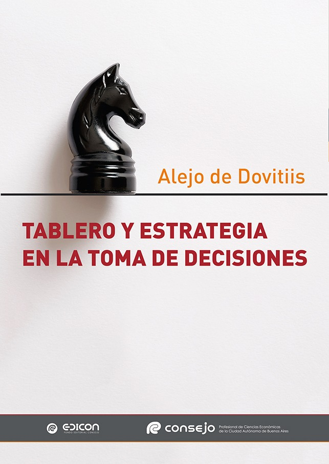 Tablero Y Estrategia En La Toma De Decisiones - A. Dovitiis