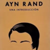 Ayn Rand - Una Introduccion - Eamonn Butler, De Butler, Eamonn. Editorial Innisfree, Tapa Blanda En Español, 2023