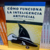 Como Funciona La Inteligencia Artificial