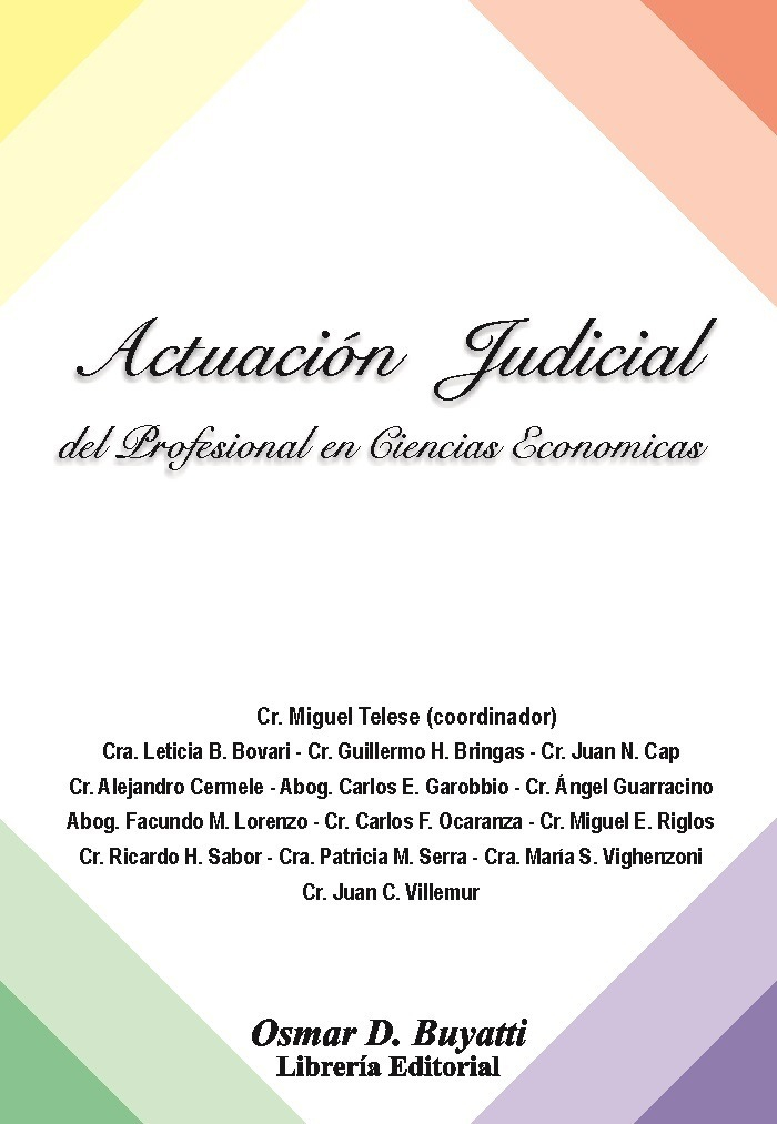 Actuacion Judicial: Del Profesional En Ciencias Económicas, De Telese Miguel. Editorial Osmar Buyatti, Tapa Blanda En Español, 2004