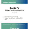Santa Fe, Código Fiscal Y Ley Impositiva 2-6 2024: Versión 2.6, De Anónimo., Vol. 22 X 17 Cm. Editorial Errepar, Tapa Blanda, Edición 2.6 En Español, 2024