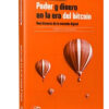 Poder Y Dinero En La Era Del Bitcoin: Una Historia De La Moneda Digital, De Mallamacci Marco. Editorial Fondo De Cultura Económica, Tapa Blanda En Español, 2024
