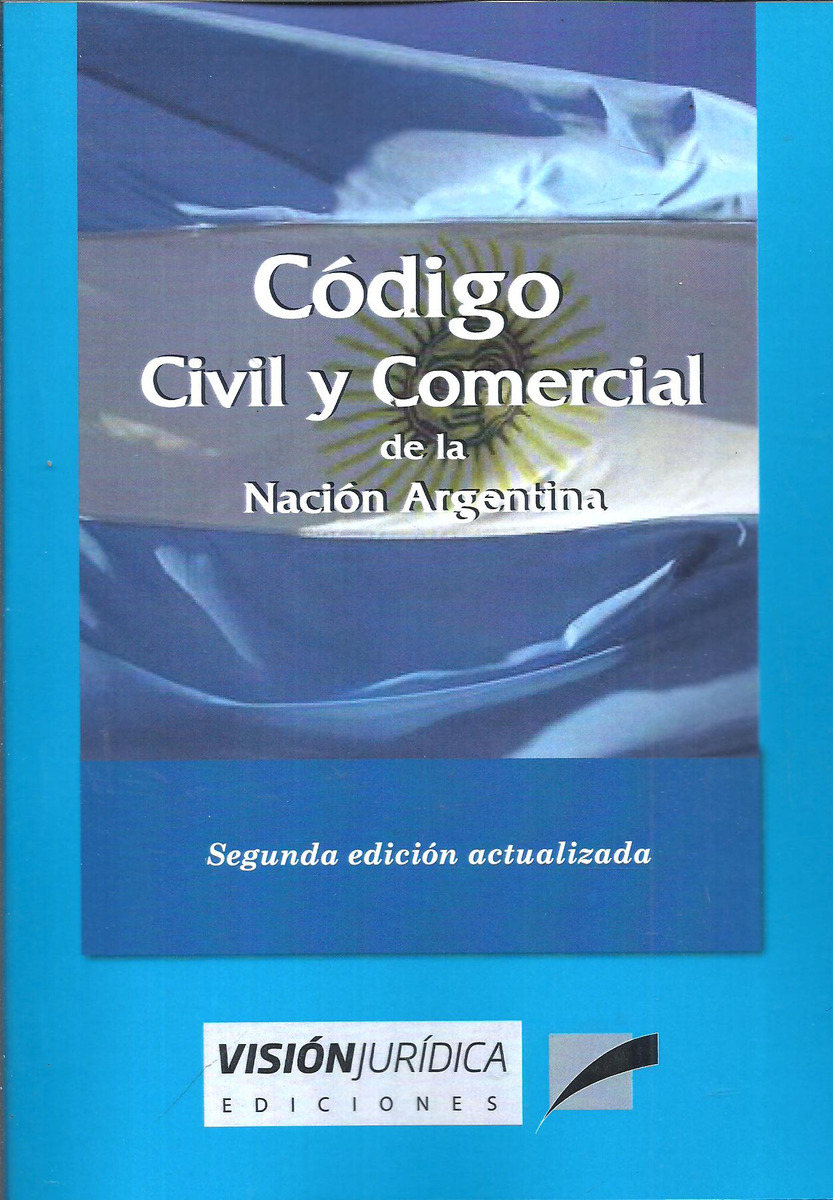 Código Civil Y Comercial De La Nación De República Argentina Vol 1 Editorial Vision Tapa Blanda En Español 2024