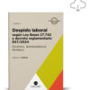 Despido Laboral Segun La Ley De Bases