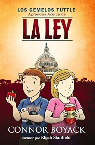 Los Gemelos Tuttle Aprenden Acerca De La Ley, De Nor Boyack. Editorial Libertas Institute, Tapa Blanda En Español