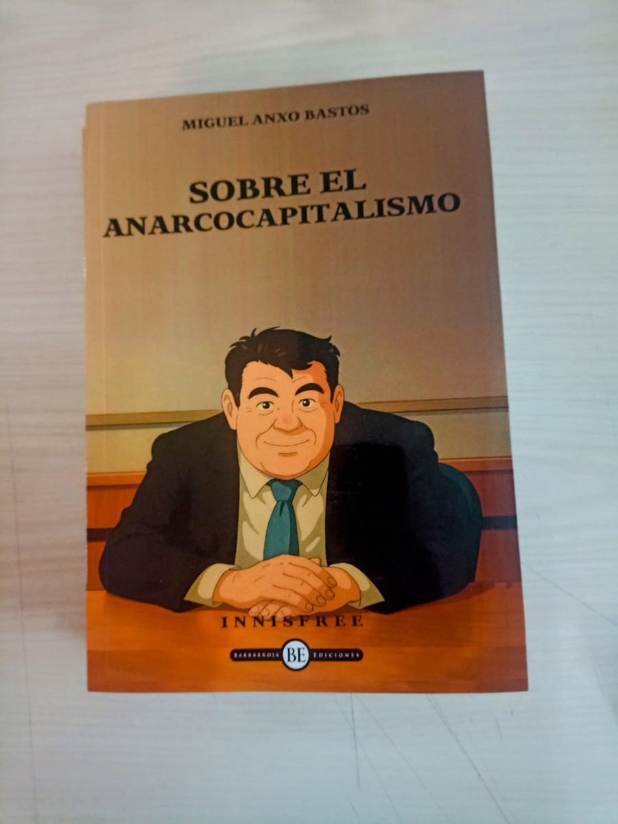 Sobre El Anarcocapitalismo