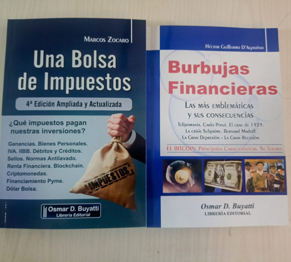 Combo Una Bolsa De Impuestos + Burbujas Financieras