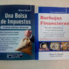 Combo Una Bolsa De Impuestos + Burbujas Financieras