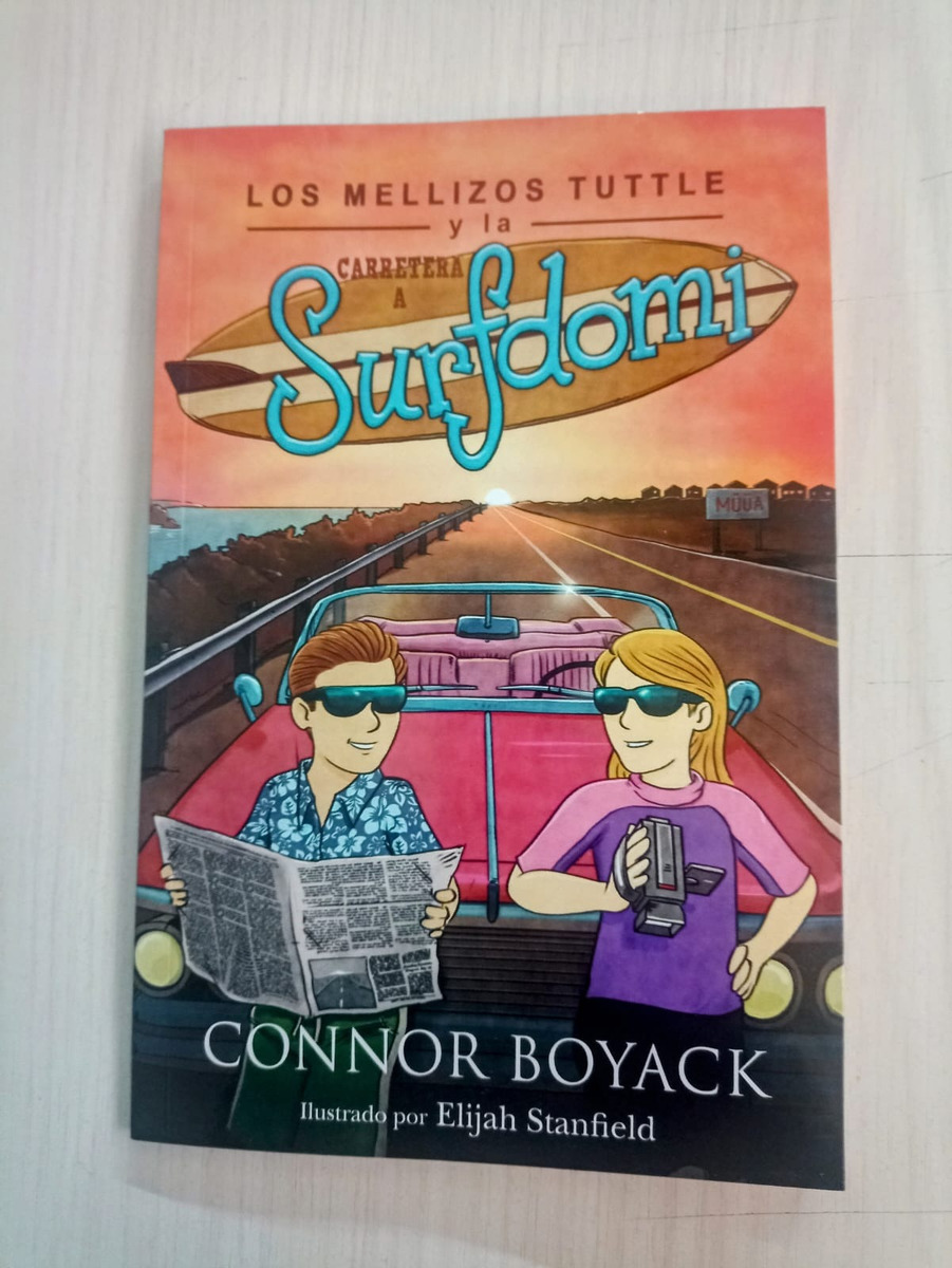 Los Mellizos Tuttle Y La Carretera A Surfdomi