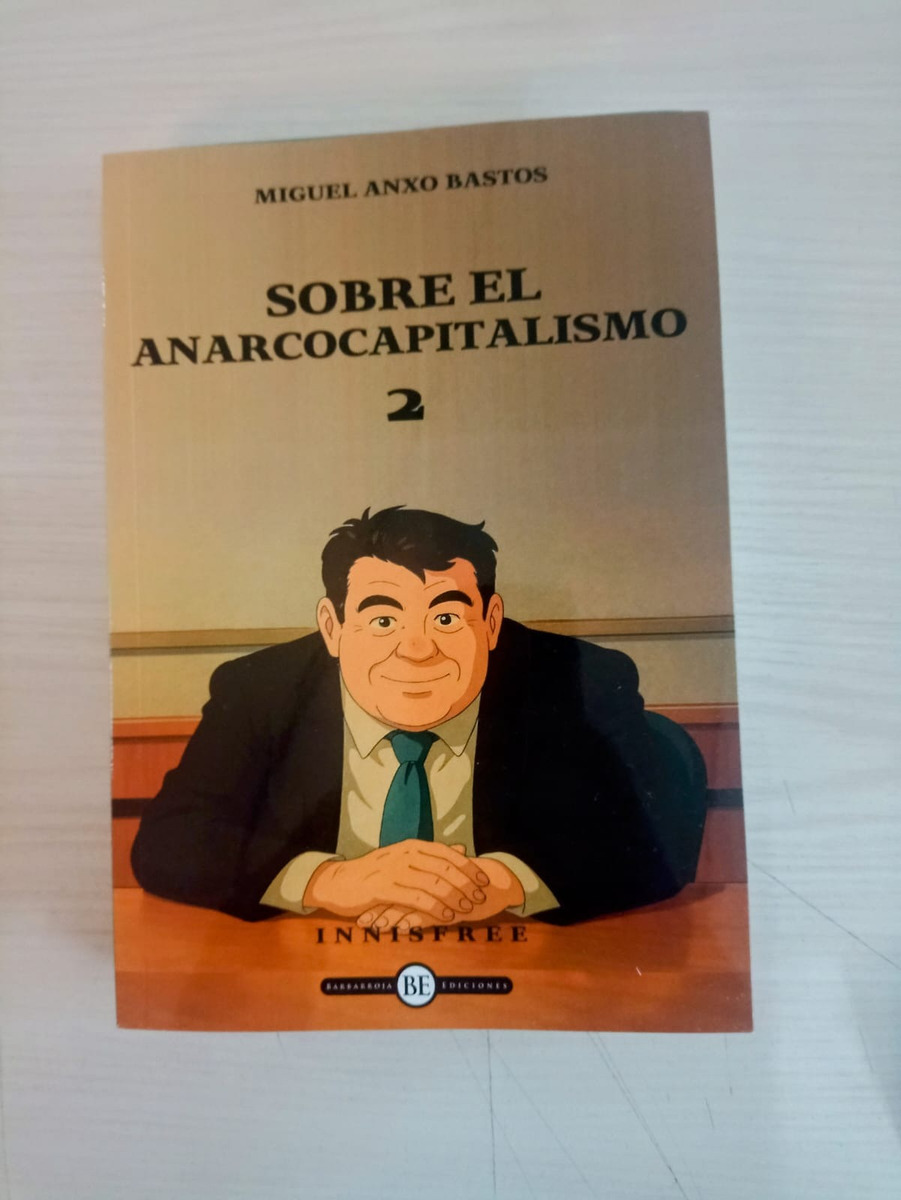 Sobre El Anarcocapitalismo 2