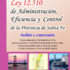 Ley 12.510 De Administración Provincia De Santa Fe: Análisis Y Comentarios, De María Cristina Gonnet. Editorial Buyatti, Tapa Blanda En Español, 2010