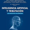 Inteligencia Artificial Y Tributación, De Julian Martin. Biblioteca Contable Editorial Errepar, Edición 1ª Ed. En Español, 2025