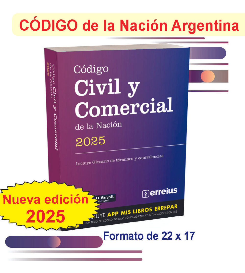 Código Civil Y Comercial De La Nación - Rústico 2024, De Erreius., Vol. 22 X 17 Cm. Editorial Errepar, Tapa Blanda, Edición 2025 En Español, 2024