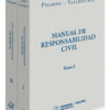 Manual De Responsabilidad Civil 2 Tomos Pizarro Vallespinos