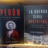 Combo La Guerra Civil Argentina + Peron El Fetiche