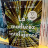 La Madurez Inteligente