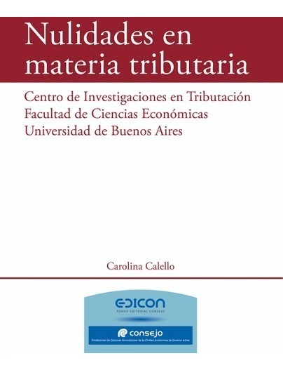 Nulidades En Materia Tributaria, De Calello, Carolina. Editorial Edicon En Español, 2012