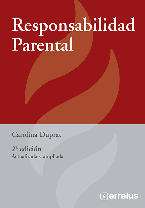 Responsabilidad Parental 2° Ed., De Carolina Duprat. Jurídicos Editorial Erreius, Edición 2ª Ed. En Español, 2024