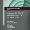 Manual De Ética Profesional De La Abogacía Rivera López