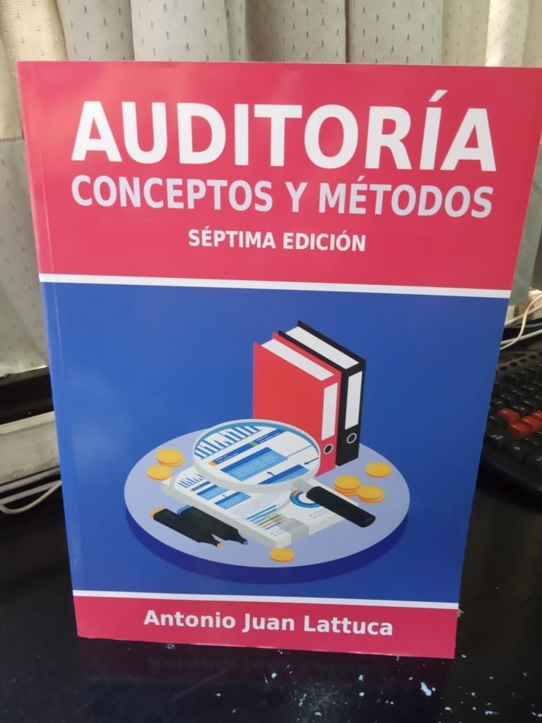 Auditoría : Conceptos Y Métodos, De Antonio Lattuca. Editorial Foja Cero, Tapa Blanda, Séptima Edición En Español, 2022