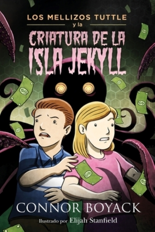 Los Mellizos Tuttle Y La Criatura De La Isla Jekyll, De Boyack, Nor., Vol. 1. Editorial Libertas Institute, Tapa Blanda En Español, 2017