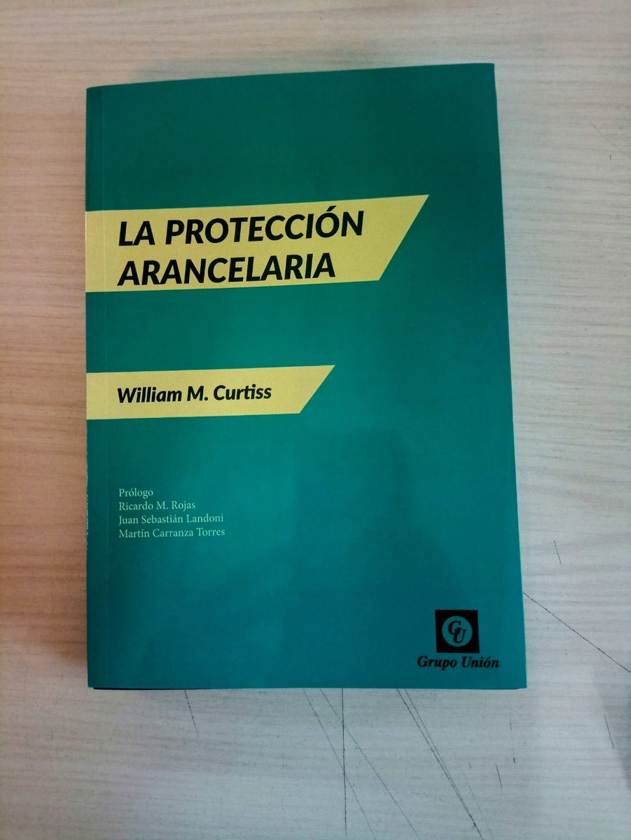 La Proteccion Arancelaria