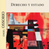 Libro Derecho Y Estado, De Angel Ossorio. Editorial Ediciones Olejnik, Tapa Blanda (2020)