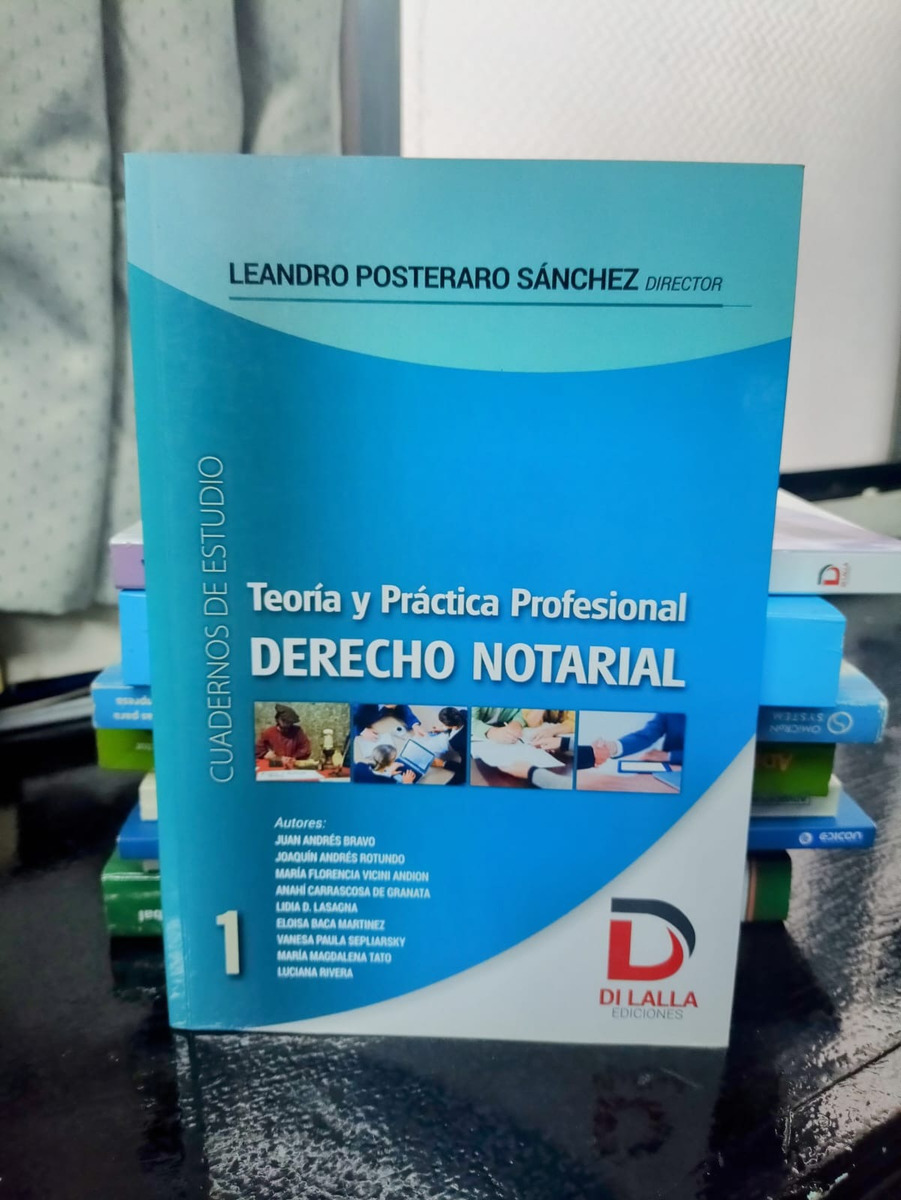 Teoria Y Practica Profesional Derecho Notarial
