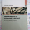 Diccionario Fiscal, Economico Y Contable: Vocabulario De Finanzas Públicas, De Luis Omar Fernández., Vol. 1. Editorial La Ley, Tapa Blanda En Español, 2009