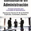 Consultoria En Administracion - Rt 58: Encargos Generales Para Lienciados En Administracion, De Rodolfo Garro Artusio. Editorial Buyatti, Tapa Blanda, Edición 1 En Español, 2024