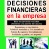 Libro Decisiones Financieras En La Empresa Guia De Ejercicios, De Daniel Semyraz. Editorial Buyatti, Tapa Blanda (2025)