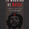La Maquina De Matar