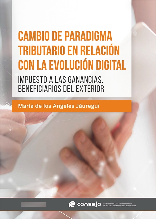 Libro Cambio De Paradigma Tributario En Relación Con La Evolución Digital, De María De Los Ángeles Jáuregui. Editorial Edicon, Tapa Blanda (2023)