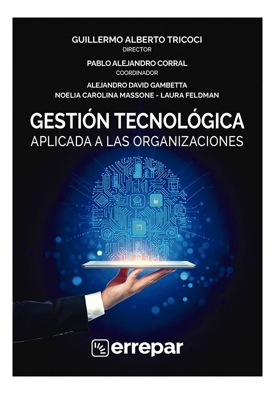 Gestión Tecnológica Aplicada A Las Organizaciones