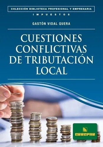Cuestiones Conflictivas De Tributación Local