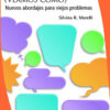 Libro Comuniquese (veamos Como), De Silvina R. Morelli. Editorial Ugerman Editor, Tapa Blanda (2023)